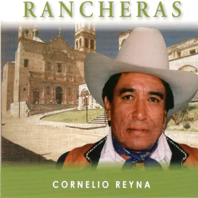 Rancheras - Cornelio Reyna