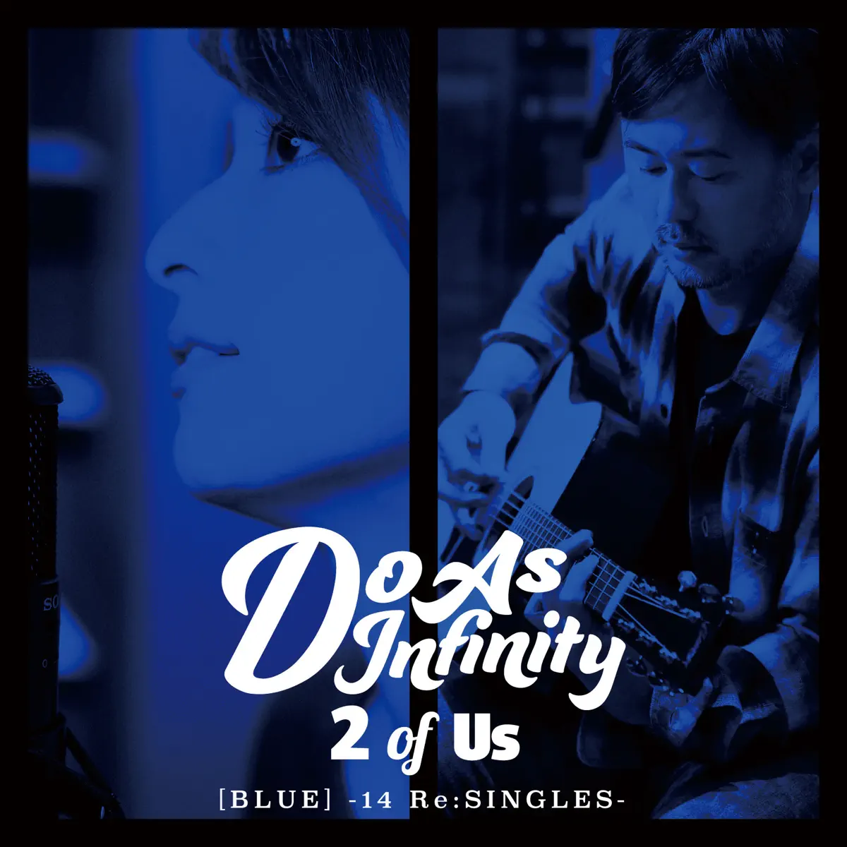 大无限乐团 Do As Infinity - 2 of Us [Blue] - 14 Re:Singles (2016) [iTunes Plus AAC M4A]-新房子