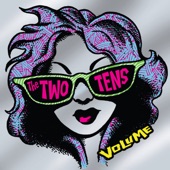 The Two Tens - Dreams