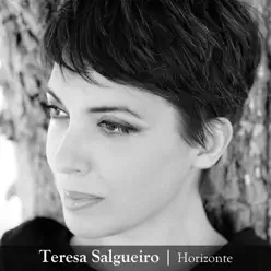 Horizonte - Single - Teresa Salgueiro Horizonte - Single - Teresa Salgueiro