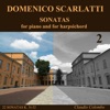 Domenico Scarlatti: Complete Sonatas for piano and for harpsichord, Vol. 2