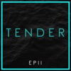 Tender EP II