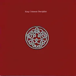 Discipline (Bonus Track Version) - King Crimson
