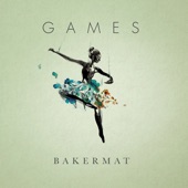 Bakermat - Games Continued