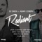 Radiant (feat. Adam Joseph) - DJ Inox lyrics