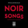 Noir Songs album lyrics, reviews, download