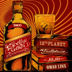 Spilly Talker (feat. Omar Linx)