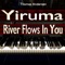 Yiruma River Flows In You - Thomas lyrics