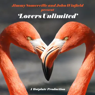 Lovers Unlimited - EP - Jimmy Somerville Lovers Unlimited - EP - Jimmy Somerville