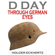 Holger Eckhertz - D DAY Through German Eyes: The Hidden Story of June 6th 1944 (Unabridged)