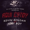 Aquí Estoy (feat. Jory Boy) - Single