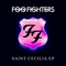 Saint Cecilia - Foo Fighters lyrics