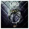 Stream & download Lord (feat. Zashanell) [Radio Edit] - Single