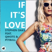 If It's Love (feat. Qwote & Pitbull) [Deep Tropical Radio Edit] artwork