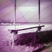 Clau M - Floating Away