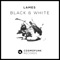 Black & White - Lames lyrics