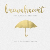 Braveheart: The Acoustic Sessions - EP artwork