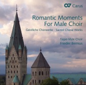 Romantic Moments for Male Choir