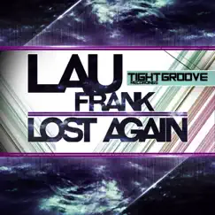 Lost Again - EP by Lau Frank album reviews, ratings, credits