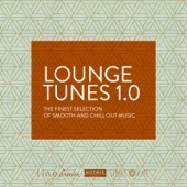 Lounge Tunes 1.0 (The Finest Selection of Smooth and Chill Out Music) artwork