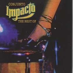 Conjunto Impacto - Una Rumba en Mi Barrio