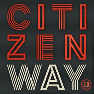 Citizen Way - Bulletproof - Line Dance Musique