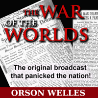 Orson Welles - The War of the Worlds (Dramatized) artwork