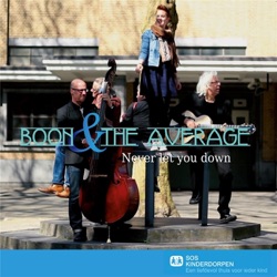 Boon & the Average - Never Let You Down
