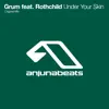 Stream & download Under Your Skin (feat. Rothchild)