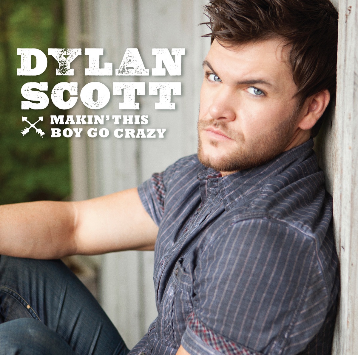 Dylan Scott - Makin' This Boy Go Crazy - EP