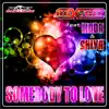 Somebody to Love (Stephan F Remix Instrumental) [feat. Linda & Shiva] song lyrics