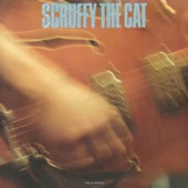 Scruffy the Cat - When Your Ship Comes In