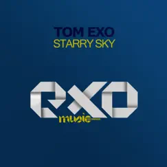 Starry Sky - Single by Tom Exo album reviews, ratings, credits