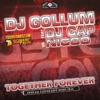Together Forever (Easter Rave Hymn 2k16) [feat. DJ Cap] [DJ Gollum vs. NICCO] - Single