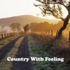 Country With Feeling