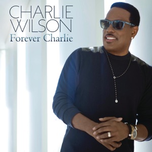Charlie Wilson - Somebody Loves You - Line Dance Musique