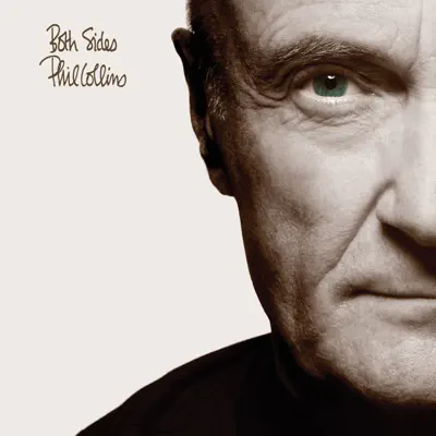 Both Sides (Deluxe Edition) - Phil Collins