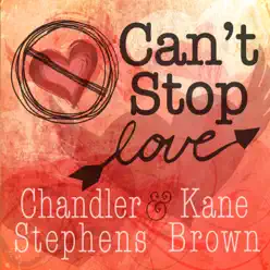 Can't Stop Love - Single - Kane Brown