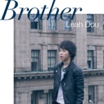 Leah Dou - Brother
