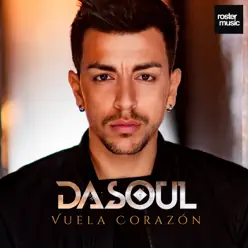 Vuela Corazón - Single - Dasoul