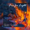 Stream & download Fire for Light - Single