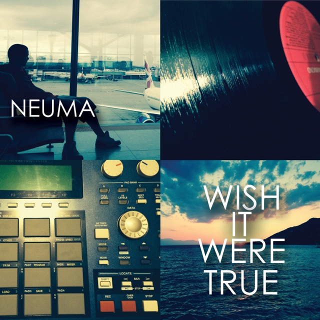 Neuma Wish It Were True EP Album Cover