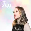 Fay album lyrics, reviews, download