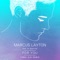For You (feat. Tin Sparrow) - Marcus Layton lyrics