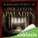 Richard Dübell - Der letzte Paladin