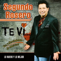Segundo Rosero - Nadie Es Eterno