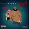 Good Girls Like Bad Guys - Single album lyrics, reviews, download