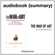 Book Summaries by FlashBooks - The War of Art: Break Through the Blocks and Win Your Inner Creative Battles by Steven Pressfield: Book Summary (Unabridged)