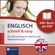 Gesa Füßle - Englisch schnell & easy (Compact SilverLine Audio perfekt). Fokus Wortschatz und Redewendungen