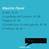 Blue Edition - Ravel: Boléro, M. 81 - Aaron Rosand, Samo Hubad & Radio-Symphonieorchester Ljubljana